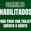 Carriles habilitados 
